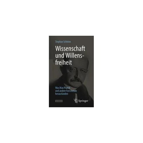 Wissenschaft und Willensfreiheit