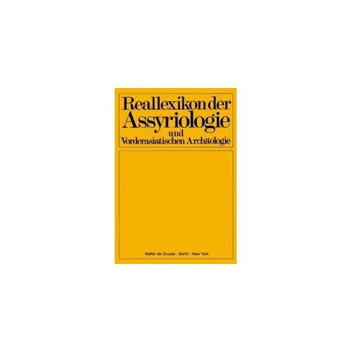 Reallexikon der Assyriologie und Vorderasiatischen Archäologie / Reallexikon der Assyriologie und Vorderasiatischen Archäologie. Bd 12/Lieferung 7/8