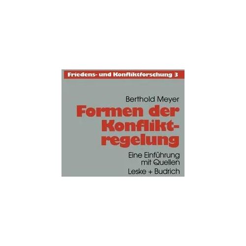 Formen der Konfliktregelung