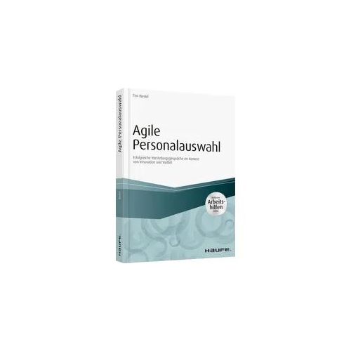 Agile Personalauswahl - inkl. Arbeitshilfen online