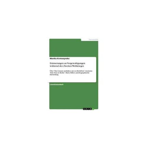 Erinnerungen an Vergewaltigungen während des Zweiten Weltkrieges