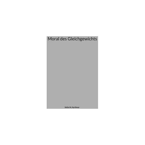 Moral des Gleichgewichts