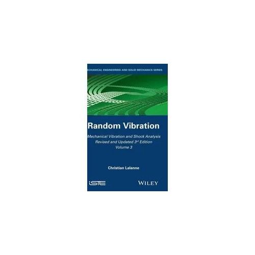 Mechanical Vibration and Shock Analysis, Random Vibration