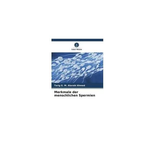 Merkmale der menschlichen Spermien