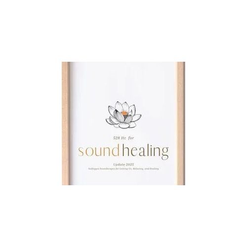 528 Hz Music for Sound Healing