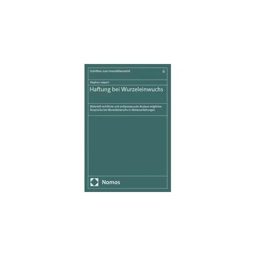 Haftung bei Wurzeleinwuchs