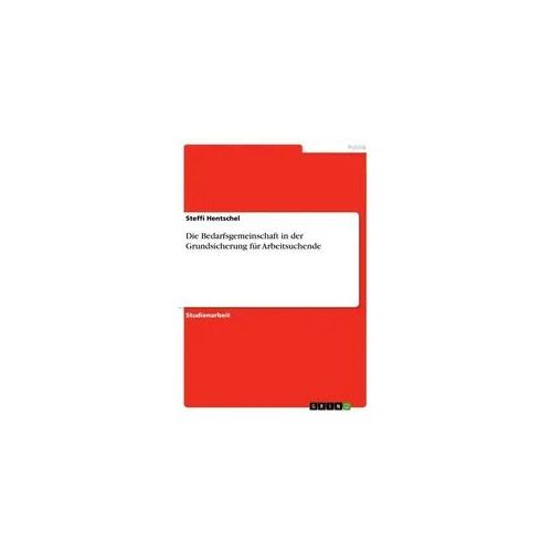 Die Bedarfsgemeinschaft in der Grundsicherung für Arbeitsuchende