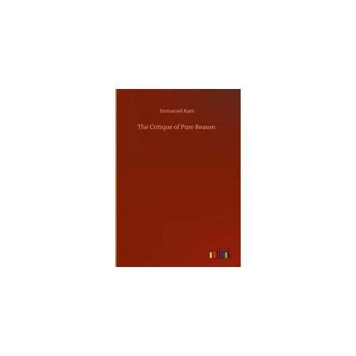 The Critique of Pure Reason