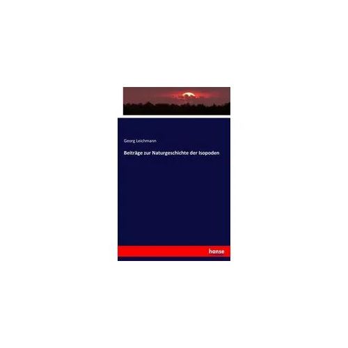 Beiträge zur Naturgeschichte der Isopoden