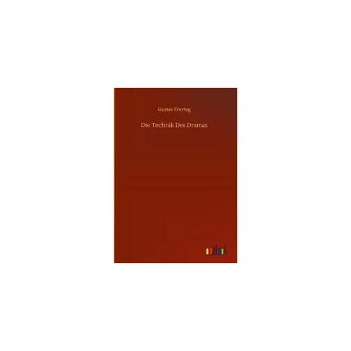 Die Technik Des Dramas