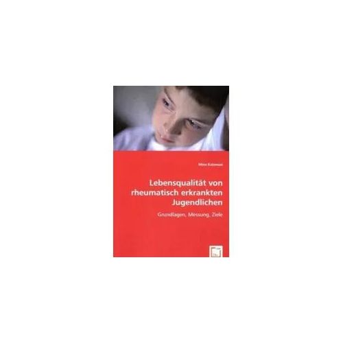 Mina Katawazi, D: Lebensqualität von rheumatisch erkrankten