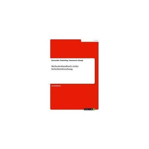 Methodenhandbuch ziviler Sicherheitsforschung