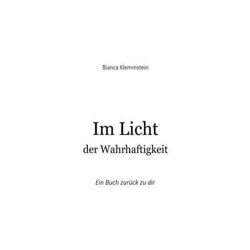 Im Licht der Wahrhaftigkeit