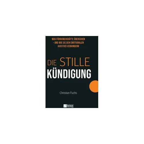 Die stille Kündigung
