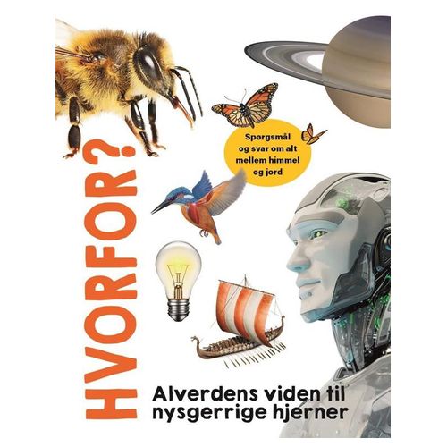 Hvorfor? Alverdens viden til nysgerrige hjerner