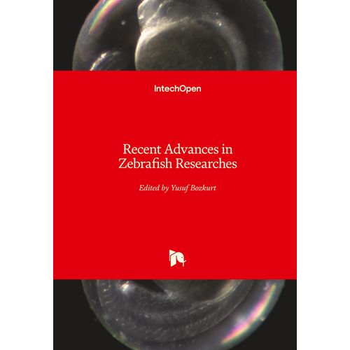 Recent Advances in Zebrafish Researches