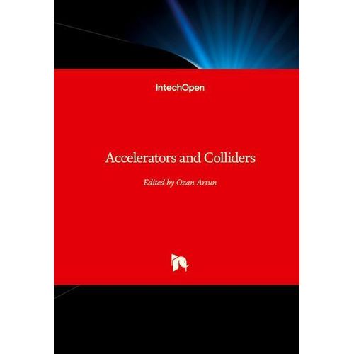 Accelerators and Colliders