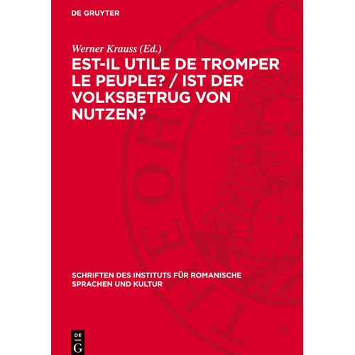 Est-il utile de tromper le peuple? / Ist der Volksbetrug von Nutzen?