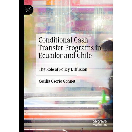 Conditional Cash Transfer Programs in Ecuador and Chile