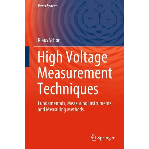 High Voltage Measurement Techniques