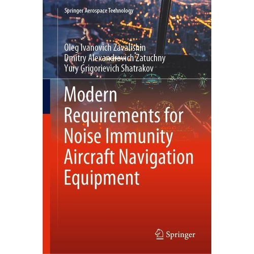 Modern Requirements for Noise Immunity Aircraft Navigation Equipment