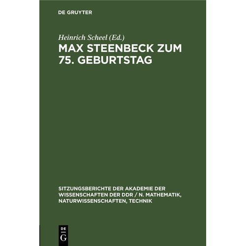 Max Steenbeck zum 75. Geburtstag