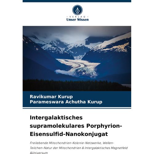 Intergalaktisches supramolekulares Porphyrion-Eisensulfid-Nanokonjugat