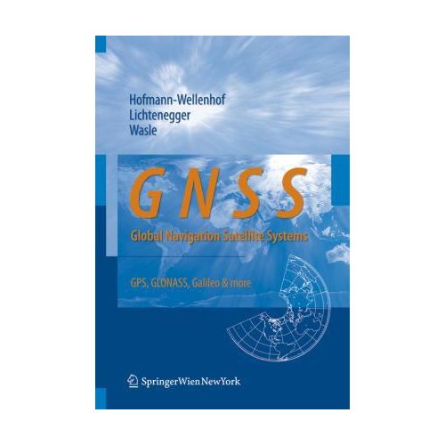 GNSS - Global Navigation Satellite Systems