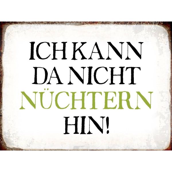 Vianmo Insegna In Legno 30X40 Cm Ich Kann Da Nicht NüChtern Hin-image
