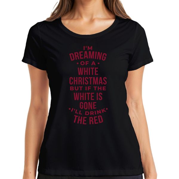 Dreaming Of A White Christmas Saying - Regalo Di Natale Maglietta Da Donna Natalizia, Nero, M-image