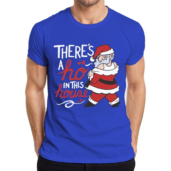 C'è Un Ho In Questa Casa Babbo Natale - Regalo Di Natale Maglietta Da Uomo, Blu, S-image