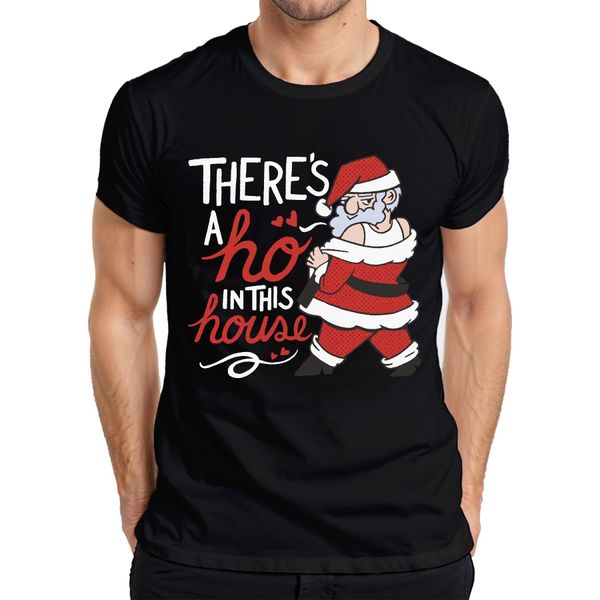 C'è Un Ho In Questa Casa Babbo Natale - Regalo Di Natale Maglietta Da Uomo, Nero, Xxl-image