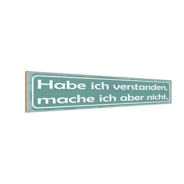 Vianmo Insegna In Legno 10X46 Cm Habe Ich Verstanden, Mache Ich-image