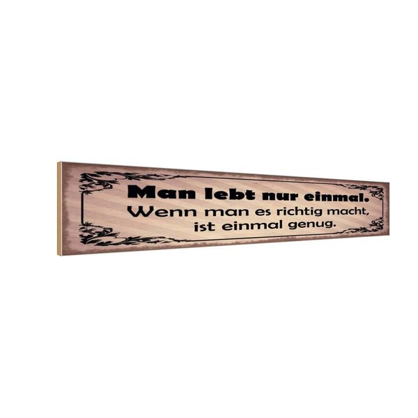 Vianmo Insegna In Legno 10X46 Cm Man Lebt Nur Einmal Genug-image