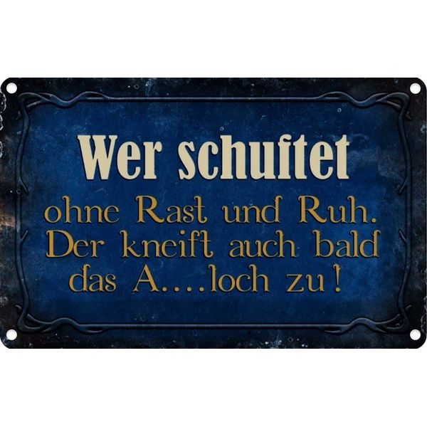 Vianmo Insegna Di Latta 20X30 Cm Wer Schuftet Ohne Rast Und Ruh-image