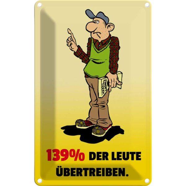 Vianmo Insegna Di Latta 30X20 Cm 139% Der Leute üBertreiben-image