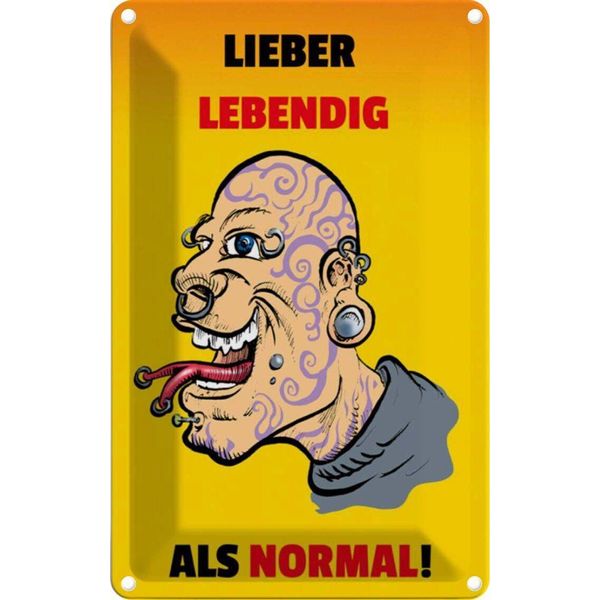 Vianmo Insegna Di Latta 18X12 Cm Lieber Lebendig Als Normal-image
