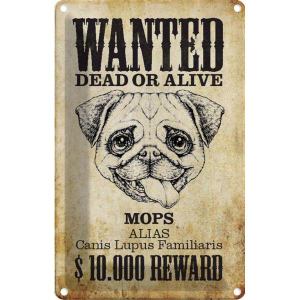 Vianmo Insegna Di Latta 30X20 Cm Hund Wanted Dead Mops Alias-image