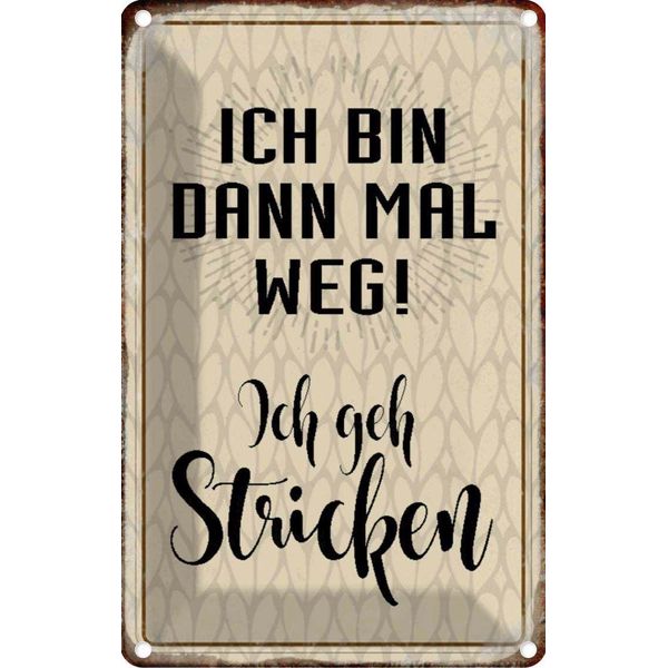 Vianmo Insegna Di Latta 30X20 Cm Ich Bin Dann Weg Geh Stricken-image