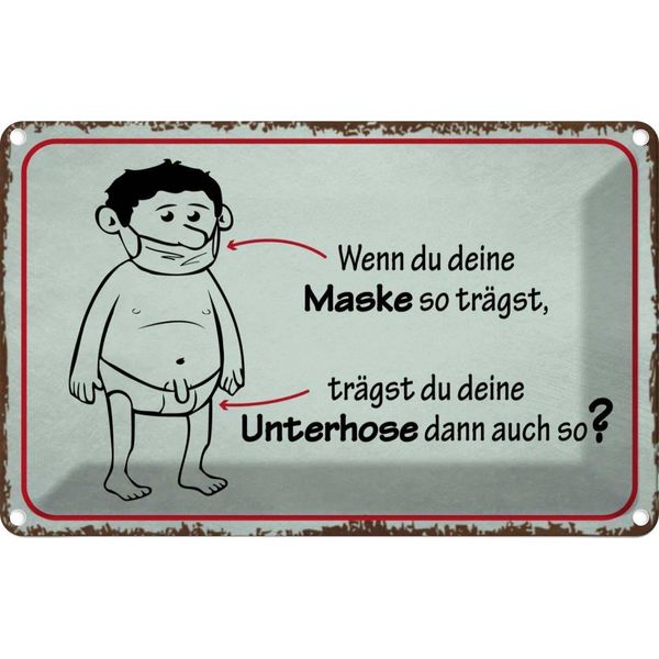Vianmo Insegna Di Latta 12X18 Cm Wenn Du Deine Maske So TräGst-image