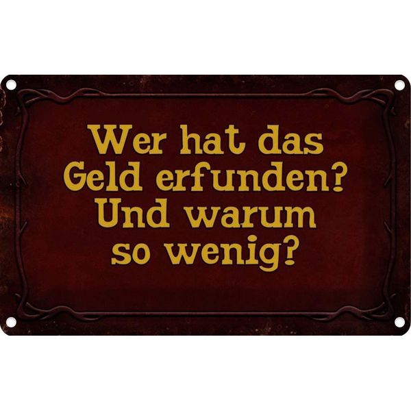 Vianmo Insegna Di Latta 20X30 Cm Wer Hat Das Geld Erfunden Und-image