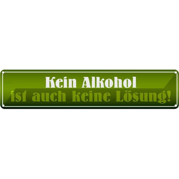 Vianmo Insegna Di Latta 10X46 Cm Kein Alkohol Ist Keine LöSung-image
