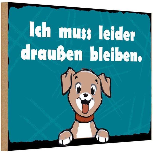 Vianmo Insegna In Legno 12X18 Cm Hund Ich Muss Leider Draussen Bleiben-image