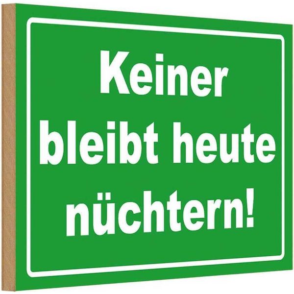 Vianmo Insegna In Legno 20X30 Cm Keiner Bleibt Heute NüChtern-image