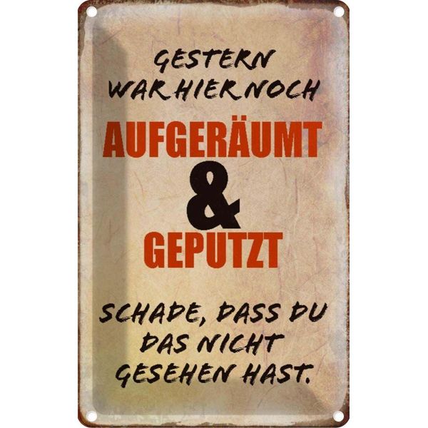 Vianmo Insegna Di Latta 30X20 Cm Gestern War Hier Noch AufgeräUmt-image