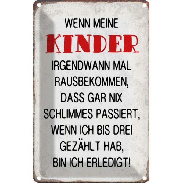 Vianmo Insegna Di Latta 18X12 Cm Wenn Meine Kinder Rausbekommen-image