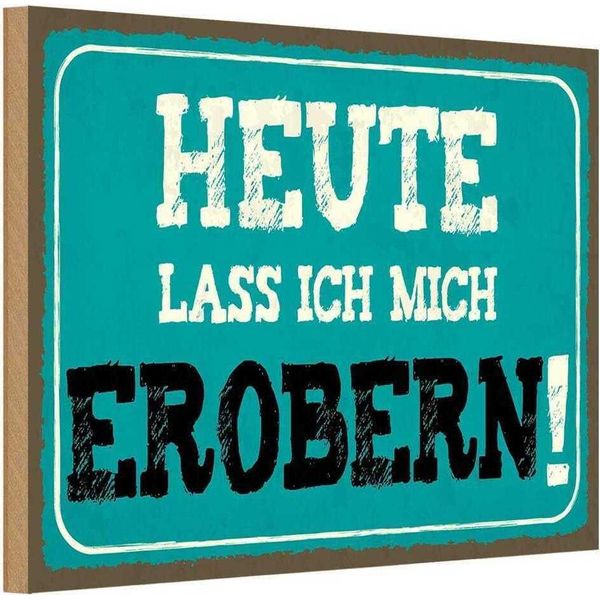 Vianmo Insegna In Legno 20X30 Cm Heute Lass Ich Mich Erobern-image