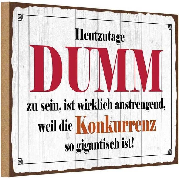 Vianmo Insegna In Legno 12X18 Cm Heutzutage Dumm Zu Sein Ist-image