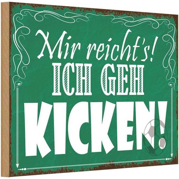 Vianmo Insegna In Legno 20X30 Cm Mir Reicht`S Ich Geh Kicken !-image