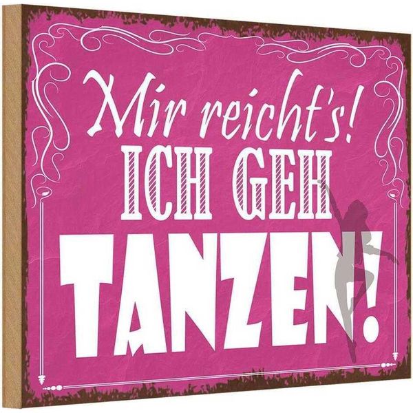 Vianmo Insegna In Legno 12X18 Cm Mir Reicht`S Ich Geh Tanzen-image